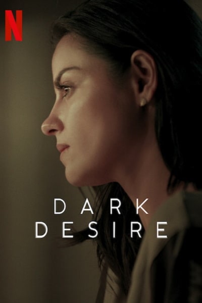 dark desire full series