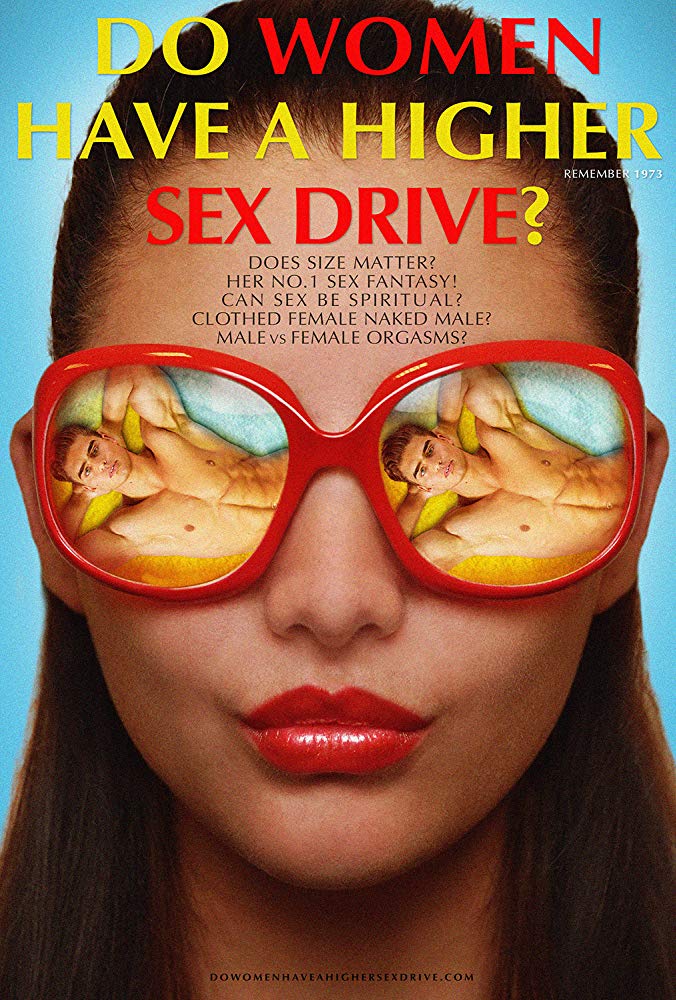 Do Women Have A Higher Sex Drive 2018 Watch Free In Hd - Fmovies-2858